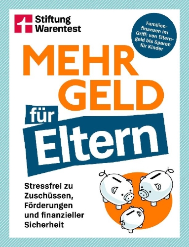 Buchcover und Innenansicht für das Buch: Mehr Geld für Eltern