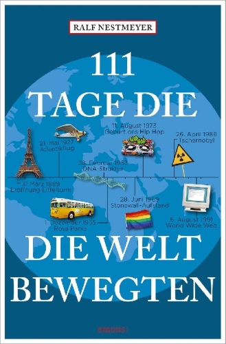 Buchcover und Innenansicht für das Buch: 111 Tage, die die Welt bewegten