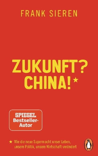 Buchcover und Innenansicht für das Buch: Zukunft? China!