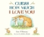 Buchcover und Innenansicht für das Buch: Guess How Much I Love You
