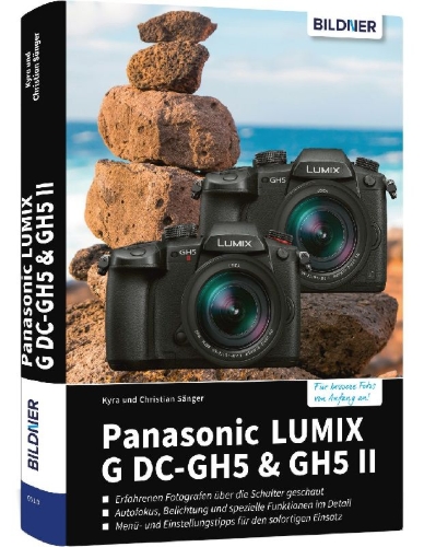 Buchcover und Innenansicht für das Buch: Panasonic Lumix G DC-GH5 & GH5 II