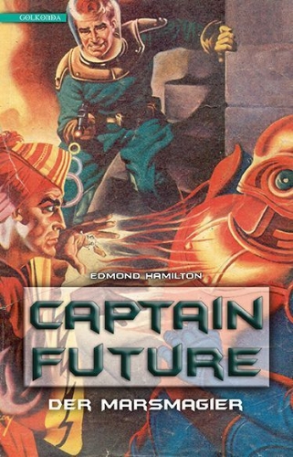 Buchcover und Innenansicht für das Buch: Captain Future 7: Der Marsmagier