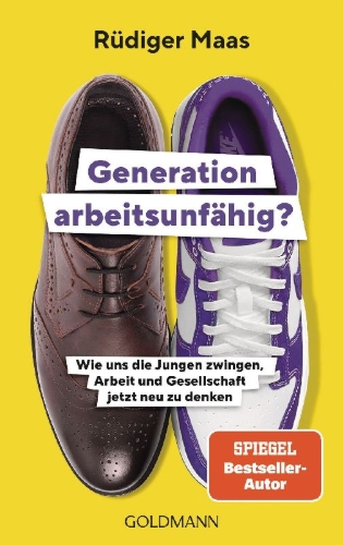 Buchcover und Innenansicht für das Buch: Generation arbeitsunfähig?
