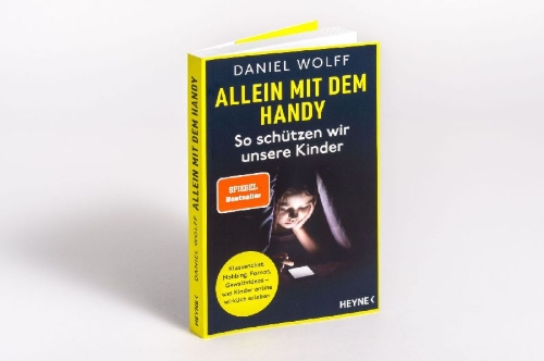 Buchcover und Innenansicht für das Buch: Allein mit dem Handy: So schützen wir unsere Kinder