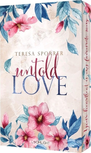 Buchcover und Innenansicht für das Buch: Untold Love (Unwritten, Bd. 3)