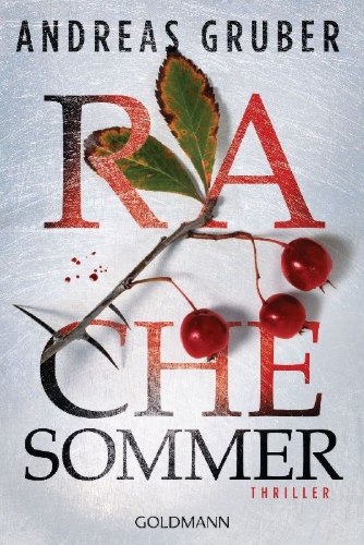 Buchcover und Innenansicht für das Buch: Rachesommer