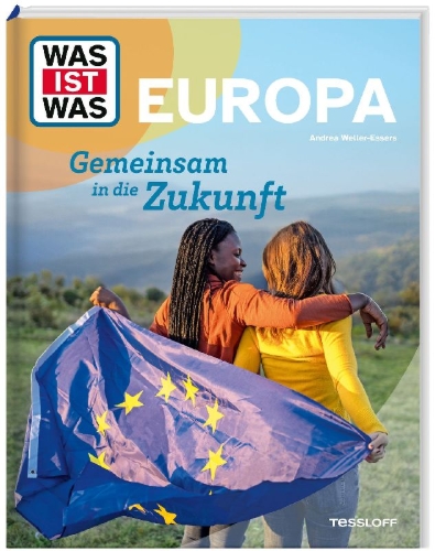 Buchcover und Innenansicht für das Buch: WAS IST WAS Europa. Gemeinsam in die Zukunft