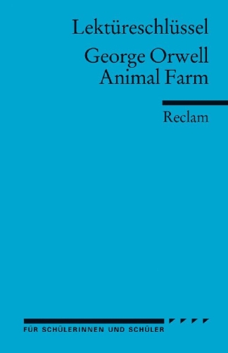 Buchcover und Innenansicht für das Buch: Lektüreschlüssel zu George Orwell: Animal Farm