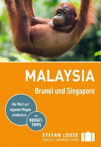 Buchcover und Innenansicht für das Buch: Stefan Loose Reiseführer Malaysia, Brunei und Singapore