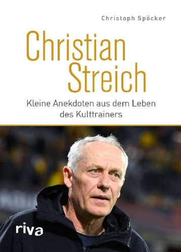Buchcover und Innenansicht für das Buch: Christian Streich