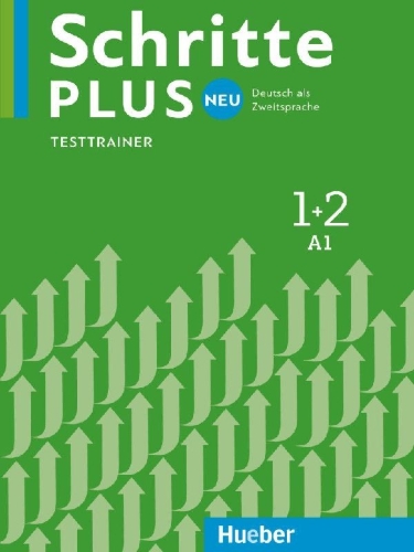 Buchcover und Innenansicht für das Buch: Schritte plus Neu 1+2. Testtrainer mit Audios online