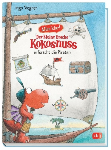 Buchcover und Innenansicht für das Buch: Alles klar! Der kleine Drache Kokosnuss erforscht die Piraten