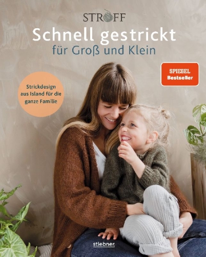 Buchcover und Innenansicht für das Buch: Schnell gestrickt für Groß und Klein. Strickdesign aus Island für die ganze Familie
