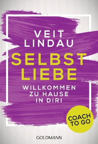 Buchcover und Innenansicht für das Buch: Coach to go Selbstliebe
