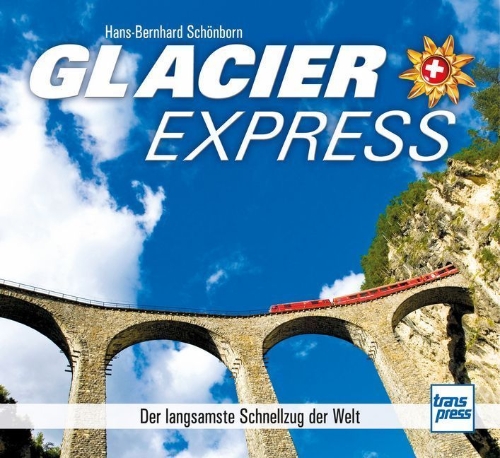 Buchcover und Innenansicht für das Buch: Glacier Express
