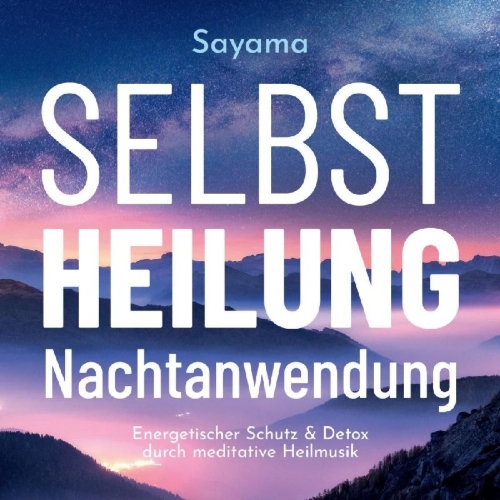 Buchcover und Innenansicht für das Buch: Selbstheilung Nachtanwendung