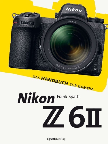 Buchcover und Innenansicht für das Buch: Nikon Z 6II
