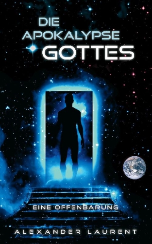 Buchcover und Innenansicht für das Buch: Die Apokalypse Gottes