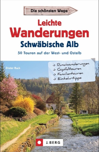 Buchcover und Innenansicht für das Buch: Leichte Wanderungen Schwäbische Alb