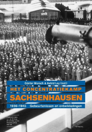 Buchcover und Innenansicht für das Buch: Het concentratiekamp Sachsenhausen 1936-1945