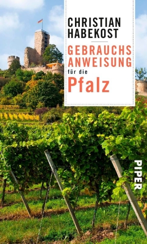 Buchcover und Innenansicht für das Buch: Gebrauchsanweisung für die Pfalz