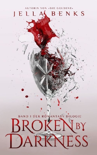 Buchcover und Innenansicht für das Buch: Broken by Darkness