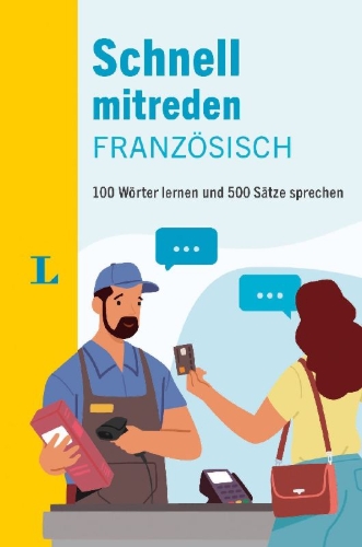 Buchcover und Innenansicht für das Buch: Langenscheidt Schnell mitreden Französisch