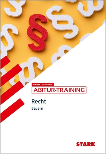 Buchcover und Innenansicht für das Buch: STARK Wirtschaft/Recht - Abitur-Training Bayern - Recht