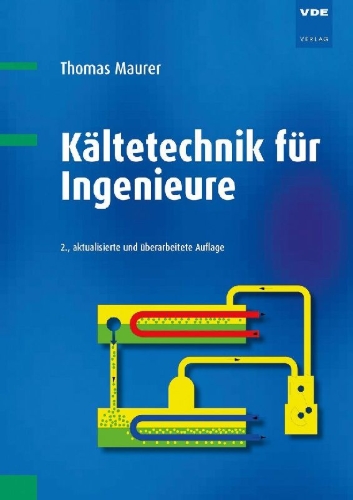 Buchcover und Innenansicht für das Buch: Kältetechnik für Ingenieure