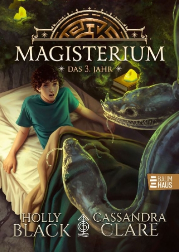 Buchcover und Innenansicht für das Buch: Magisterium - Das 3. Jahr