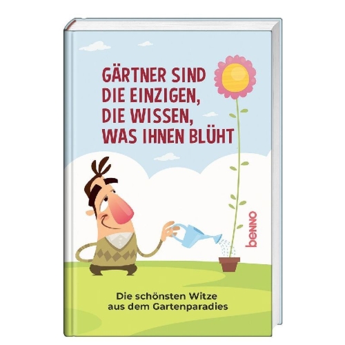Buchcover und Innenansicht für das Buch: Gärtner sind die Einzigen, die wissen, was ihnen blüht