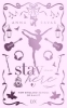 Buchcover und Innenansicht für das Buch: Stay Here - New England School of Ballet: Special Edition