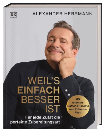 Buchcover und Innenansicht für das Buch: Weil's einfach besser ist