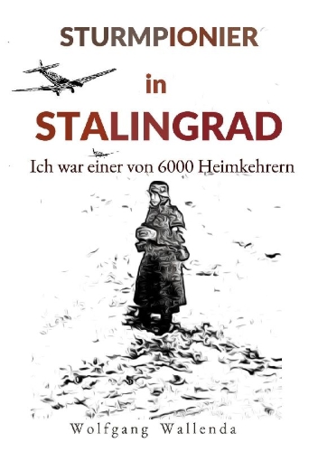 Buchcover und Innenansicht für das Buch: Sturmpionier in Stalingrad