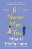Buchcover und Innenansicht für das Buch: If I Never Met You