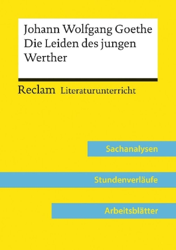 Buchcover und Innenansicht für das Buch: Johann Wolfgang Goethe: Die Leiden des jungen Werther (Lehrerband)