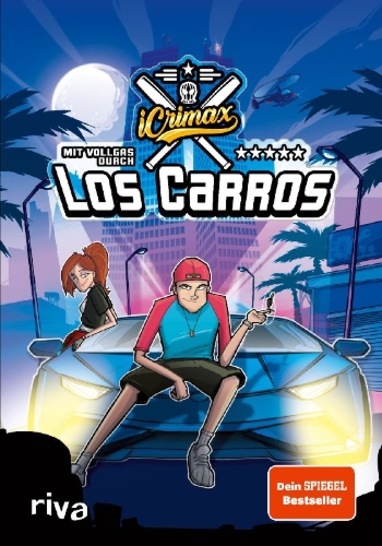 Buchcover und Innenansicht für das Buch: iCrimax: Mit Vollgas durch Los Carros!