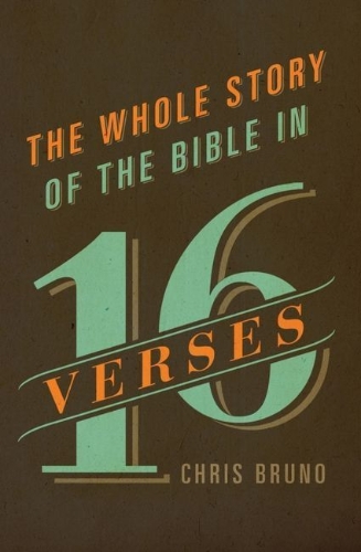 Buchcover und Innenansicht für das Buch: The Whole Story of the Bible in 16 Verses