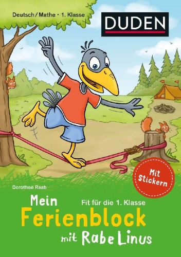 Buchcover und Innenansicht für das Buch: Mein Ferienblock mit Rabe Linus - Fit für die 1. Klasse