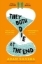 Buchcover und Innenansicht für das Buch: They Both Die at the End