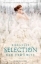 Buchcover und Innenansicht für das Buch: Selection - The One