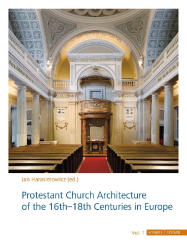 Buchcover und Innenansicht für das Buch: Protestant Church Architecture of the 16th-18th Centuries in Europe