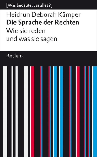 Buchcover und Innenansicht für das Buch: Die Sprache der Rechten. Wie sie reden und was sie sagen