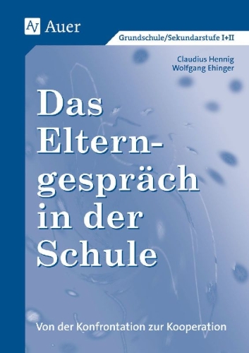 Buchcover und Innenansicht für das Buch: Das Elterngespräch in der Schule