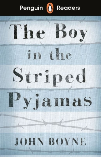 Buchcover und Innenansicht für das Buch: Penguin Readers Level 4: The Boy in Striped Pyjamas (ELT Graded Reader)