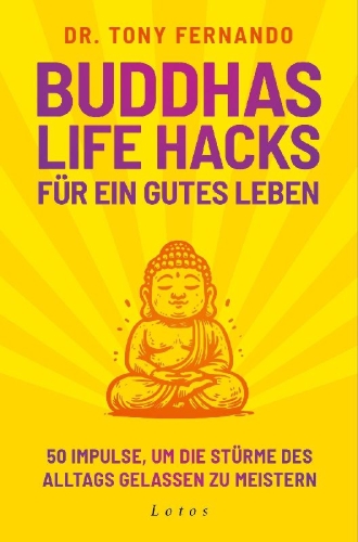 Buchcover und Innenansicht für das Buch: Life Hacks from the Buddha