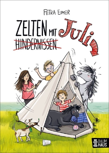 Buchcover und Innenansicht für das Buch: Zelten mit Juli