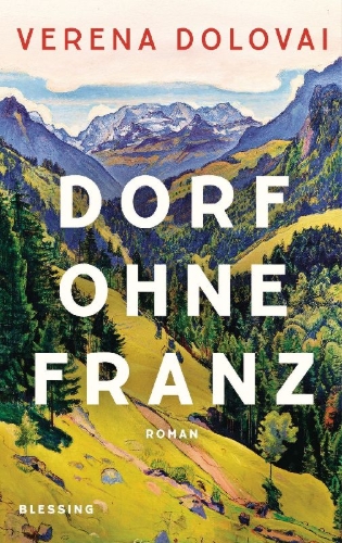 Buchcover und Innenansicht für das Buch: Dorf ohne Franz