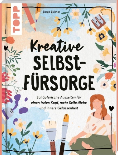 Buchcover und Innenansicht für das Buch: Kreative Selbstfürsorge