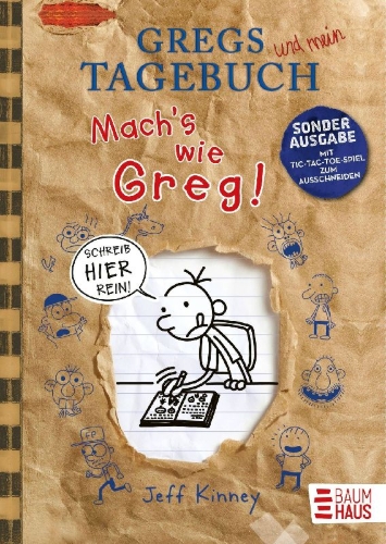 Buchcover und Innenansicht für das Buch: Gregs Tagebuch - Mach's wie Greg!